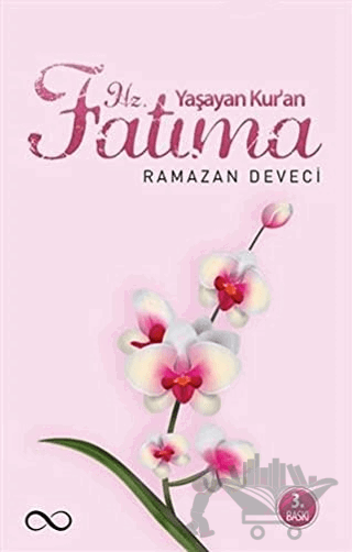 Yaşayan Kur'an Hz. Fatıma