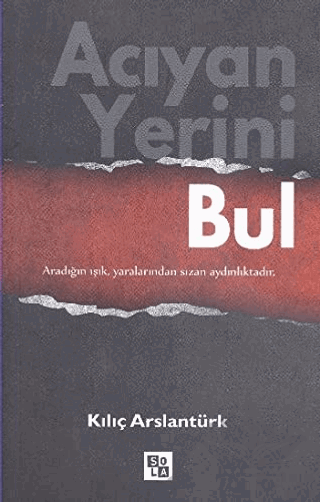 Acıyan Yerini Bul