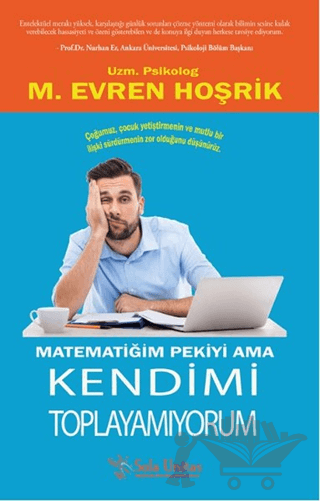 Matematiğim Pekiyi Ama Kendimi Toplayamıyorum