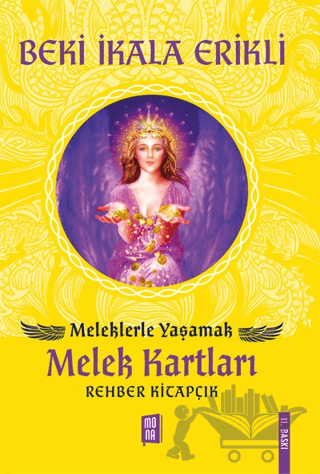 Meleklerle Yaşamak - Melek Kartları