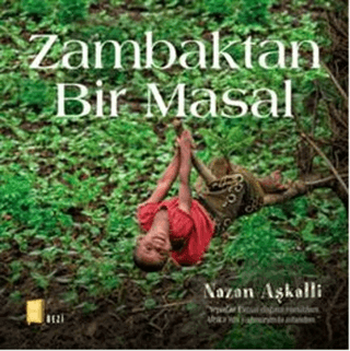 Zambaktan Bir Masal