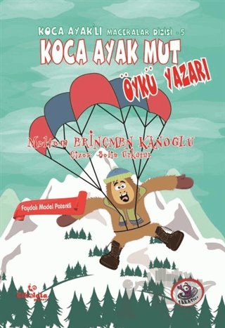 Koca Ayak Mut Öykü Yazarı