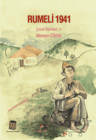 Rumeli 1941 : Çocuk Öyküleri 1