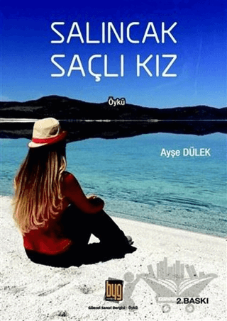 Salıncak Saçlı Kız