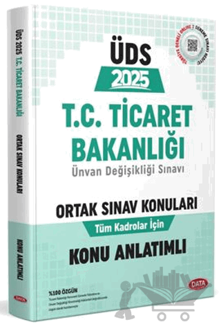 T.C. Ticaret Bakanlığı Ünvan Değişikliği Sınavı Ortak Konular Konu Anlatımlı