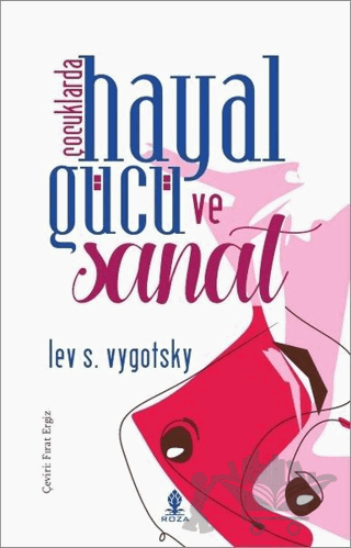 Çocuklarda Hayal Gücü ve Sanat