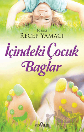 İçindeki Çocuk Bağlar