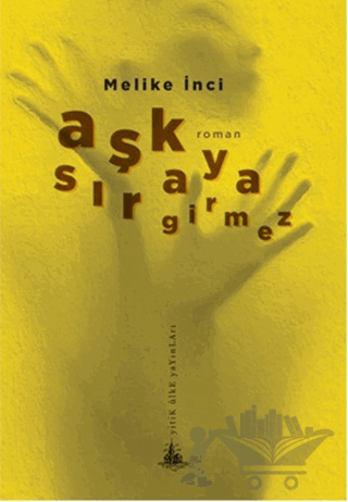 Aşk Sıraya Girmez
