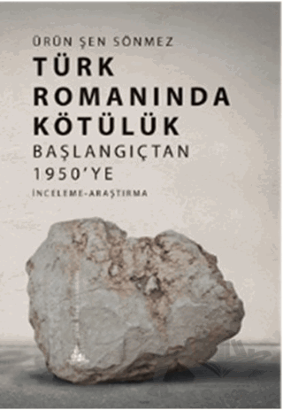 Türk Romanında Kötülük
