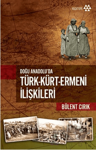 Türk-Kürt-Ermeni İlişkileri