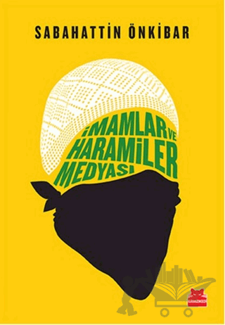 İmamlar ve Haramiler Medyası