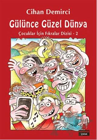 Gülünce Güzel Dünya