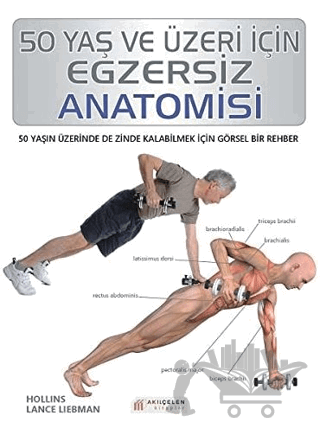 50 Yaş ve Üzeri İçin Egzersiz Anatomisi