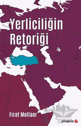 Yerliciliğin Retoriği