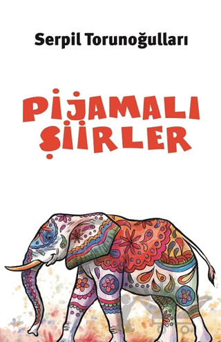 Pijamalı Şiirler