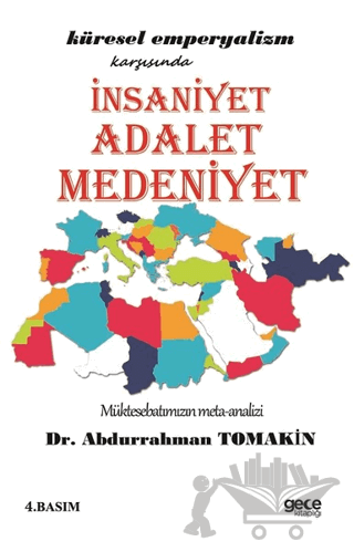 İnsaniyet Adalet Medeniyet