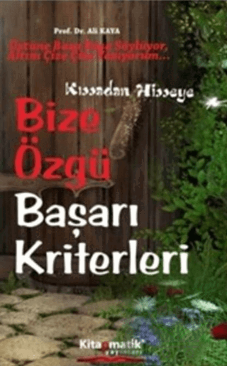 Bize Özgü Başarı Kriterler