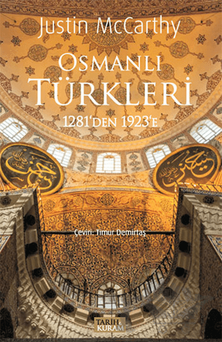 Osmanlı Türkleri 1281’den 1923’e