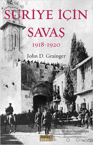 Suriye İçin Savaş 1918-1920