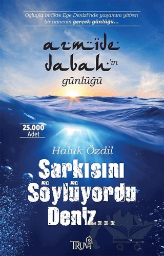 Şarkısını Söylüyordu Deniz…