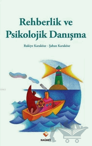 Rehberlik Ve Psikolojik Danışma