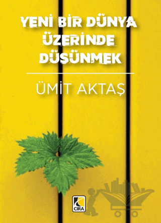 Yeni Bir Dünya Üzerinde Düşünmek