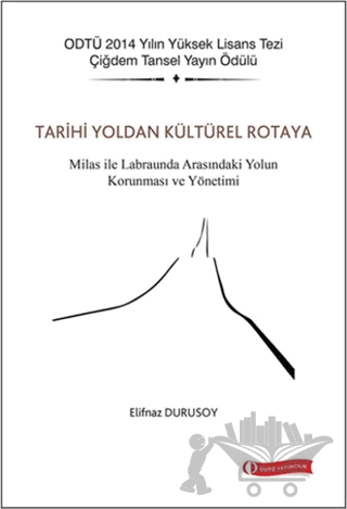Tarihi Yoldan Kültürel Rotaya