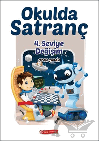 Okulda Satranç 4. Seviye-Değişim