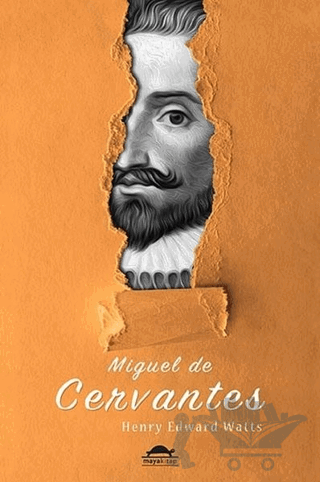 Miguel de Cervantes'in Hayatı