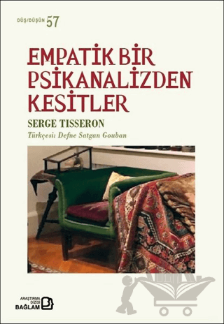 Empatik Bir Psikanalizden Kesitler
