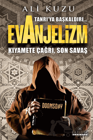 Tanrı’ya Başkaldırı... Evanjelizm