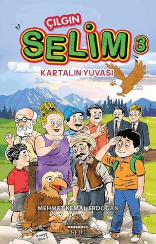 Kartalın Yuvası - Çılgın Selim 3