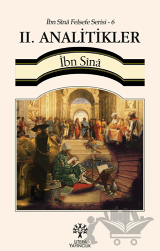 2. Analitikler / İbn Sina Felsefe Serisi - 6