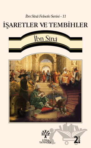 İşaretler ve Tembihler / İbn Sina Felsefe Serisi - 11