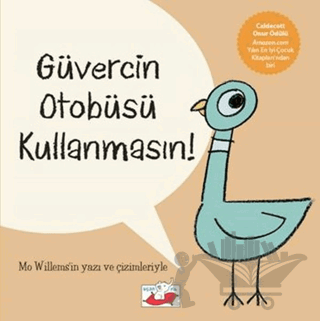 Güvercin Otobüsü Kullanmasın