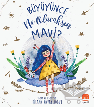 Büyüyünce Ne Olacaksın Mavi?