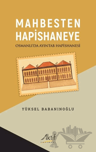 Mahbesten Hapishaneye