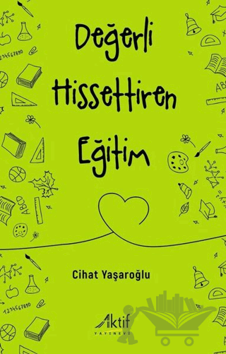 Değerli Hissettiren Eğitim