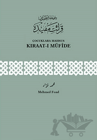 Çocuklara Mahsus Kıraat-ı Müfide