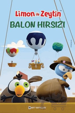 Limon ile Zeytin - Balon Hırsızları