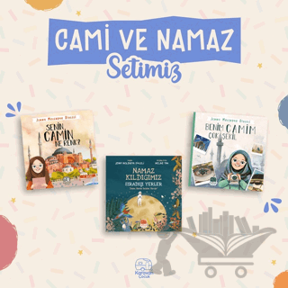 Camilerimiz ve Namaz Seti - 3 Kitap