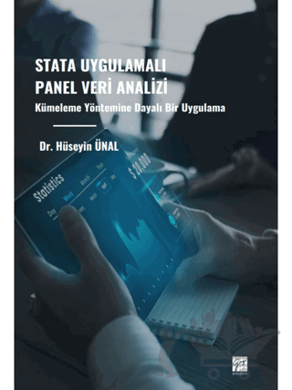 Stata Uygulamalı Panel Veri Analizi Kümeleme Yöntemine Dayalı Bir Uygulama