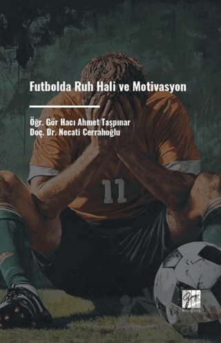 Futbolda Ruh Hali Ve Motivasyon