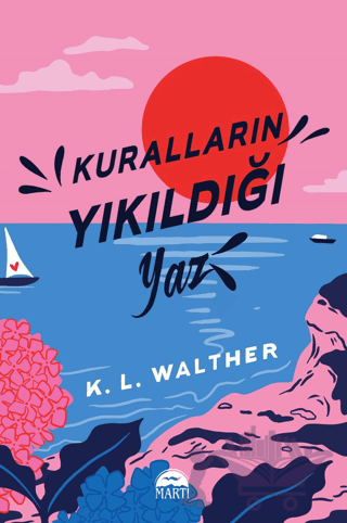 Kuralların Yıkıldığı Yaz