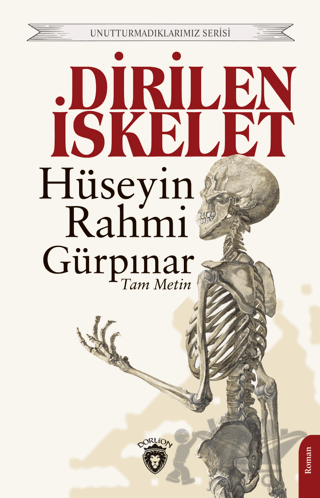 Dirilen İskelet