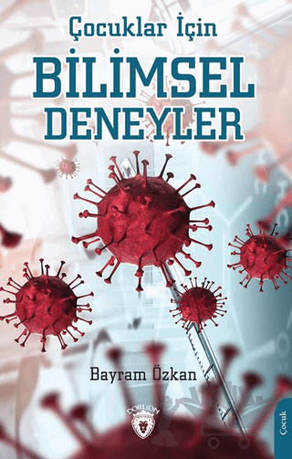 Çocuklar İçin Bilimsel Deneyler