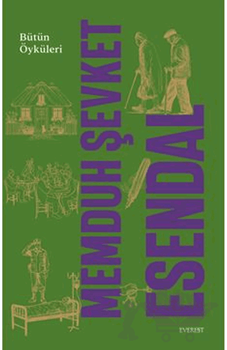 Memduh Şevket Esendal Bütün Öyküleri