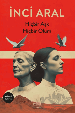 Hiçbir Aşk Hiçbir Ölüm