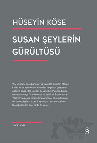 Susan Şeylerin Gürültüsü
