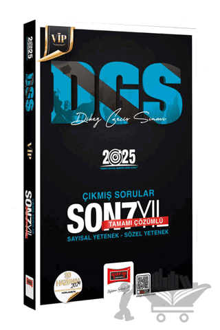 2025 DGS VİP Sayısal-Sözel Yetenek Tamamı Çözümlü Son 7 Yıl Çıkmış Sorular